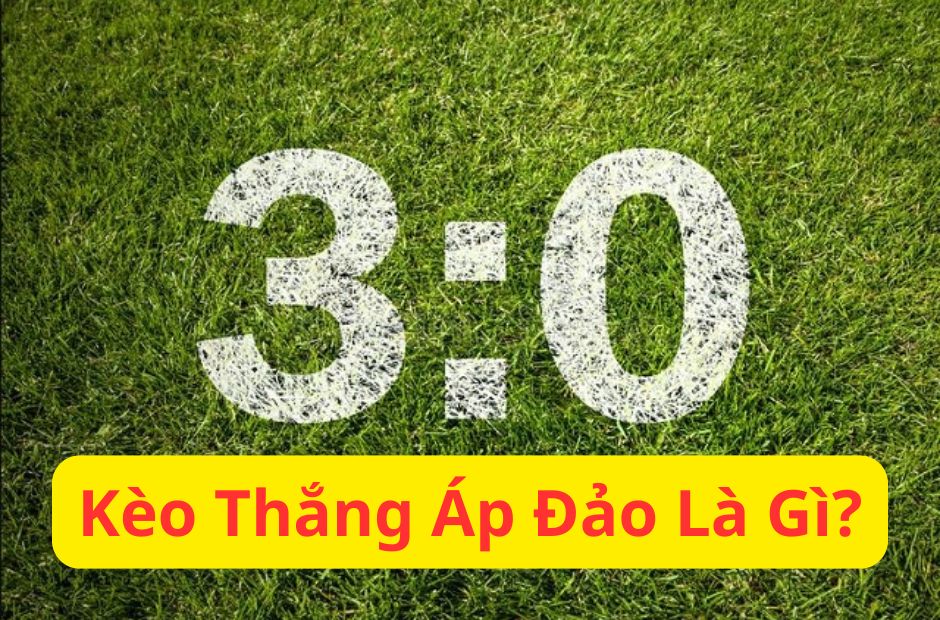 Tìm hiểu về kèo thắng áp đảo tại Kubet