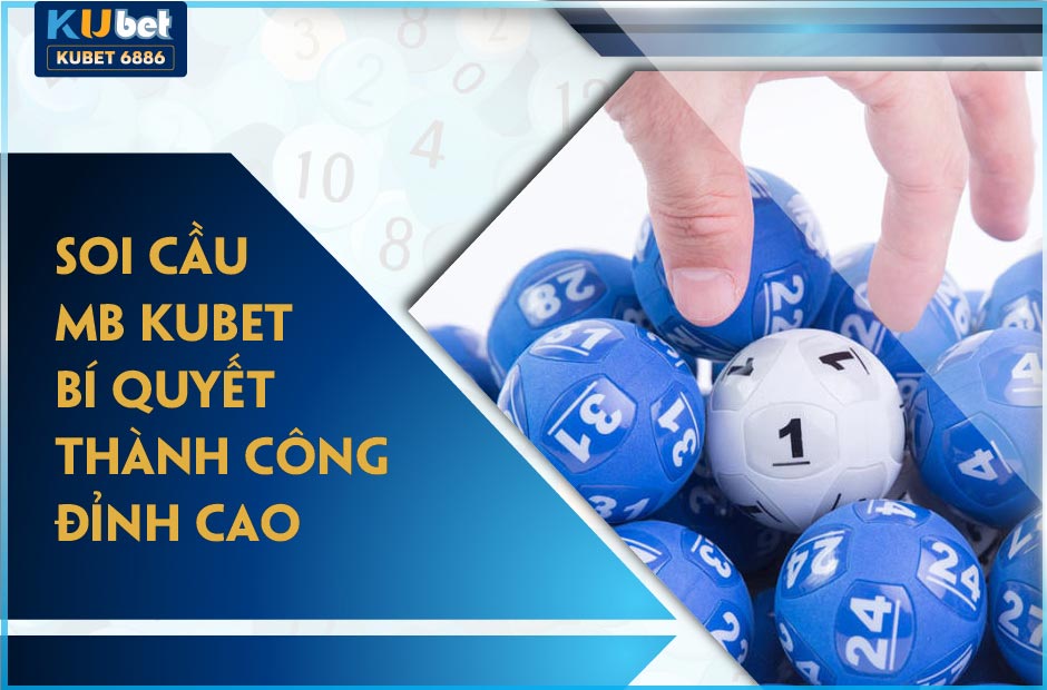 SOI CẦU MB KUBET