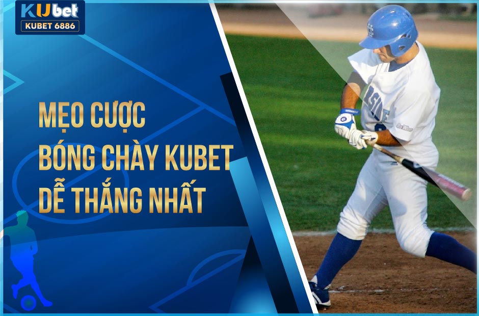 MẸO CƯỢC BÓNG CHÀY KUBET DỄ THẮNG NHẤT 2024